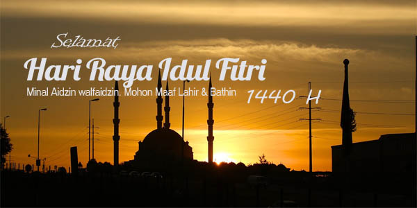 Selamat Hari Raya Idul Fitri 1440 H
