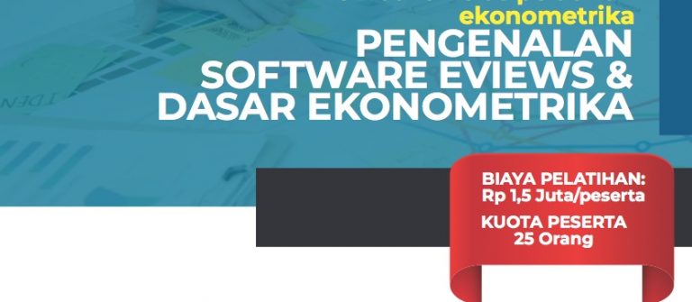 Pelatihan Eviews dan Dasar Ekonometrika