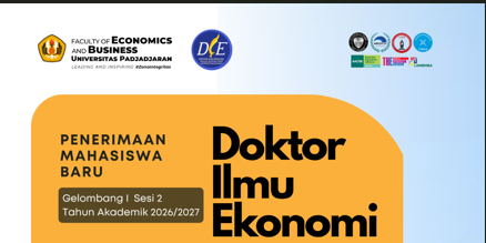 Pendaftaran Sesi 2 Gelombang I Program Doktor Ilmu Ekonomi FEB UNPAD TA 2026/2027 Telah Dibuka
